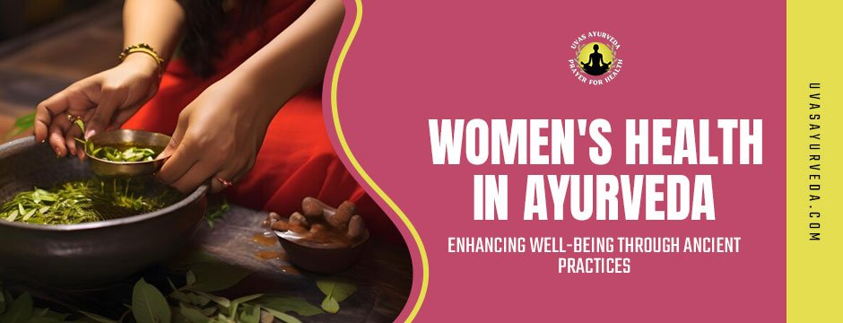 Women's Health in Ayurveda
